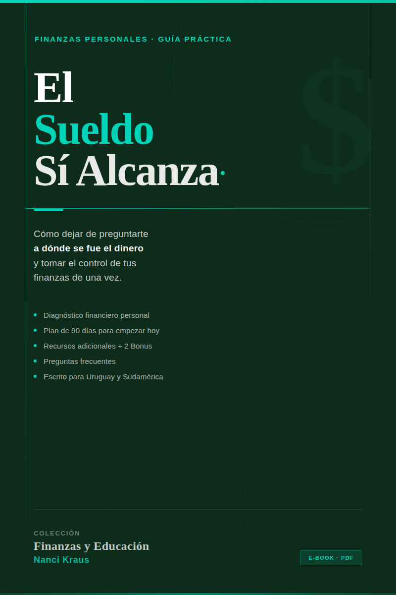 No te alcanza el sueldo en Uruguay: por qué pasa y cómo cambiarlo